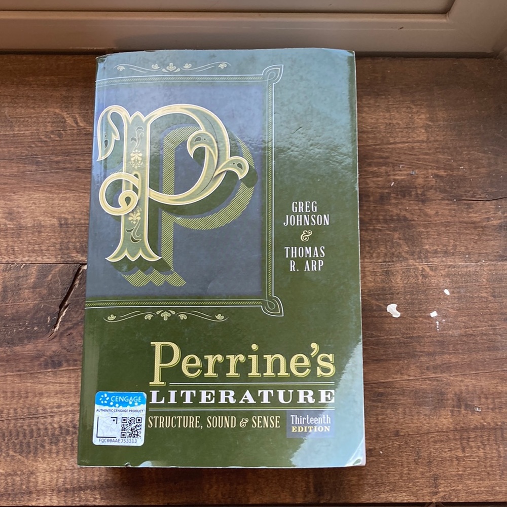 Perrine’s Literature 13th edition Structure Sound and Sense